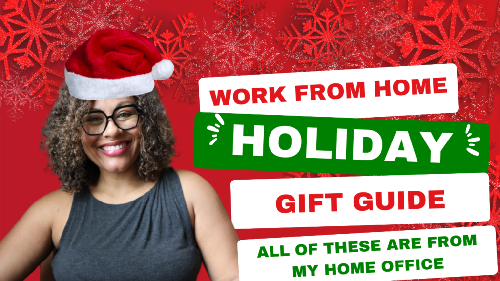 Work from Home holiday gift guide